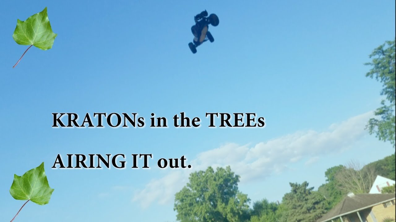 ARRMA KRATONs in the TREEs and V4 KRATON carnage.