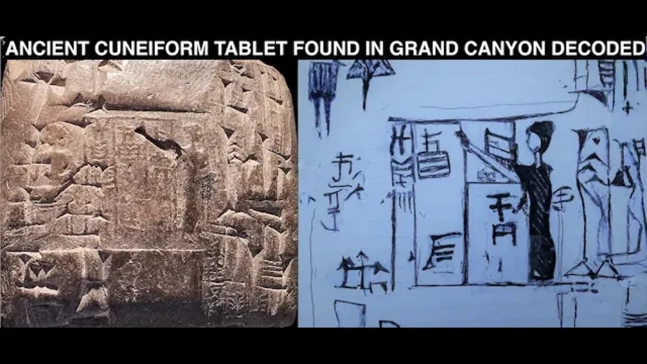 Oldest Writing in America, Ancient Sumerian Cuneiform Tablet in Grand Canyon & Decoded, Inanna, Enki