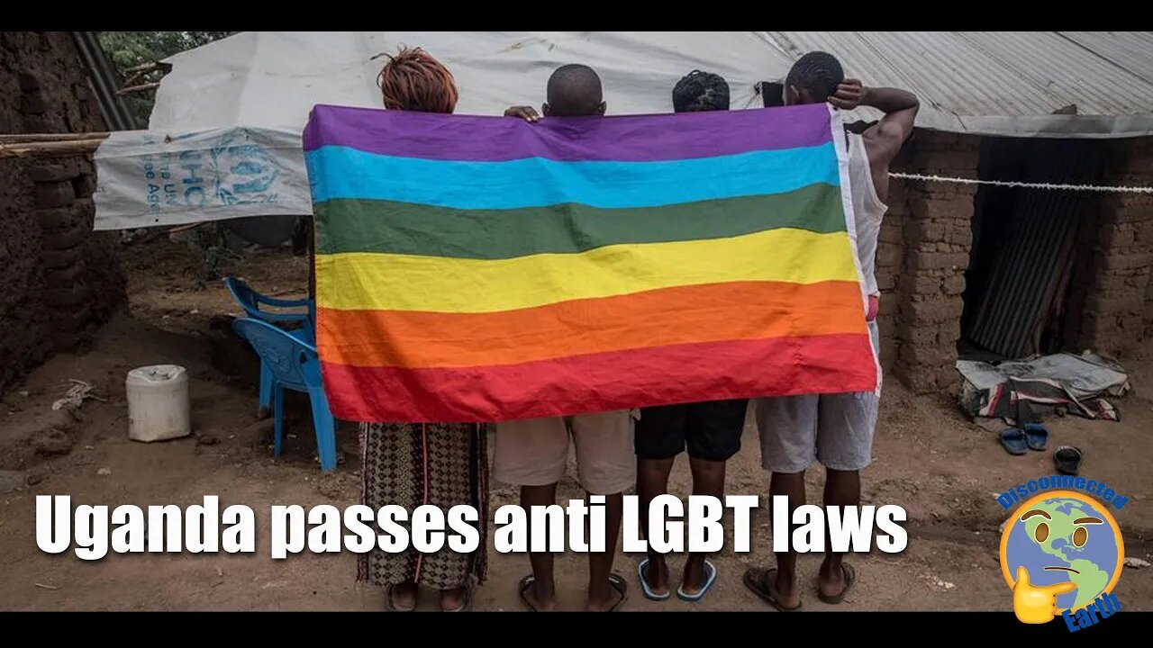 Uganda passes anti LGBT Laws