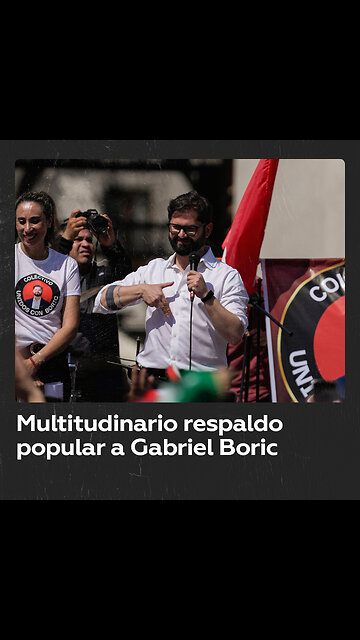 Miles de chilenos expresan su respaldo a Boric frente al palacio presidencial