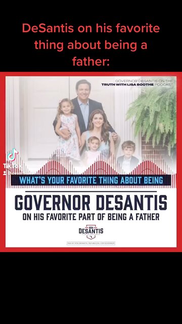 DeSantis on his favorite thing about being a father: