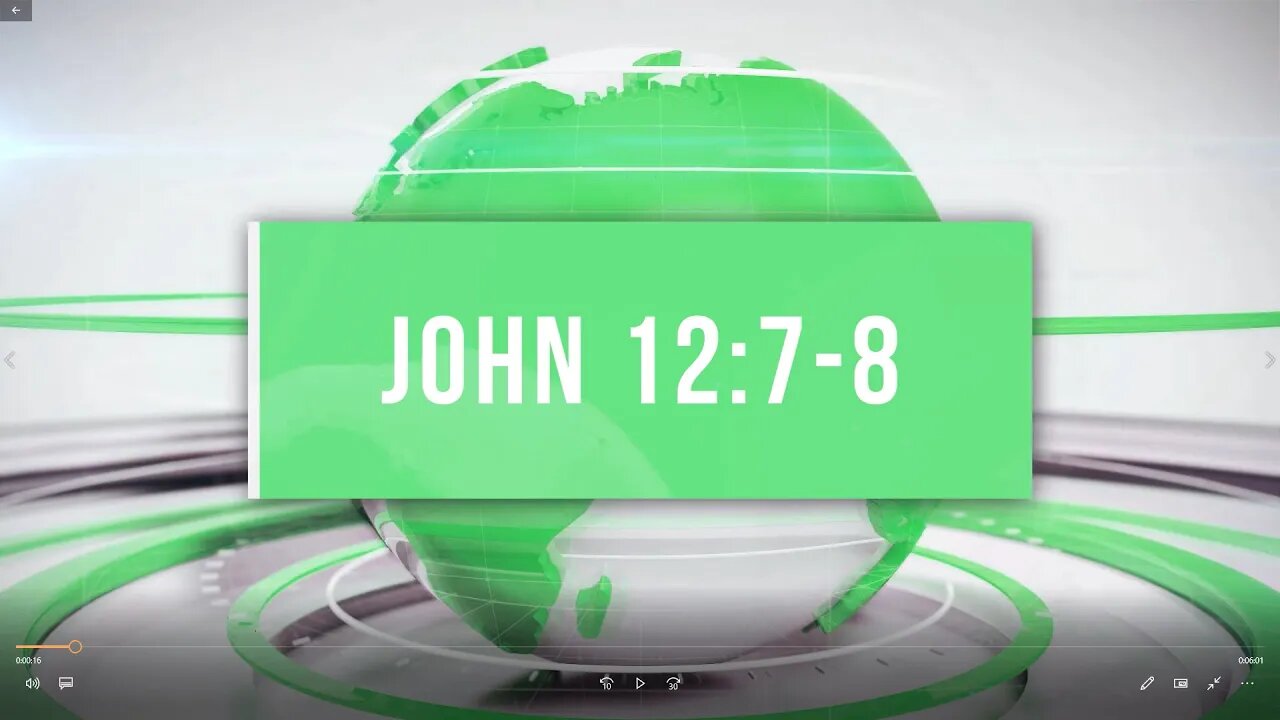 Encouragement and Prayer John 12:7-8