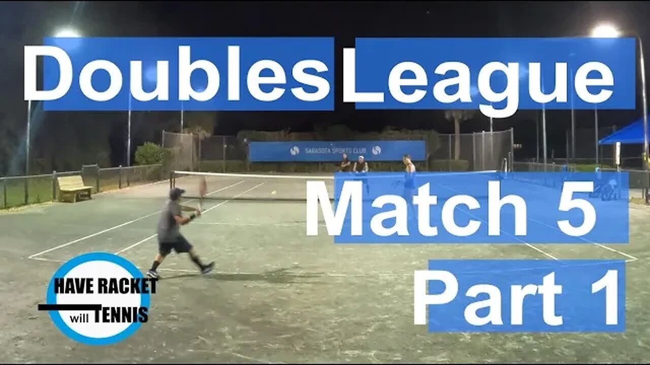 Keeping the error count low | Match 5 | Part 1 | 4.x Doubles League