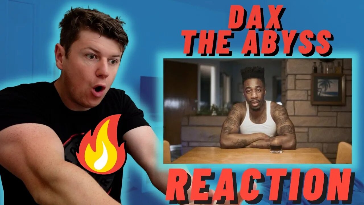 Dax - The Abyss - IRISH REACTION - MOST PHILOSOPHICAL RAPPER!!