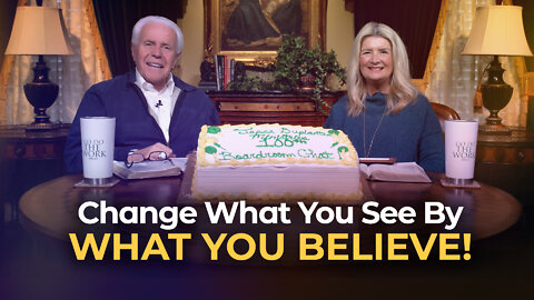 Boardroom Chat: Change What You See By What You BELIEVE!