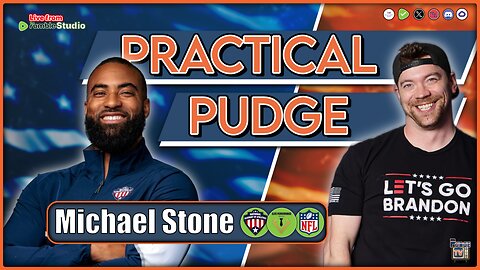 🟡 Practical Pudge Ep 47 | Interviewing Michael Stone - Former NFL Player Turned Serial Entrepreneur