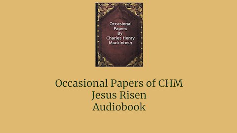 Occasional Papers of CHM Jesus Risen Audio Book