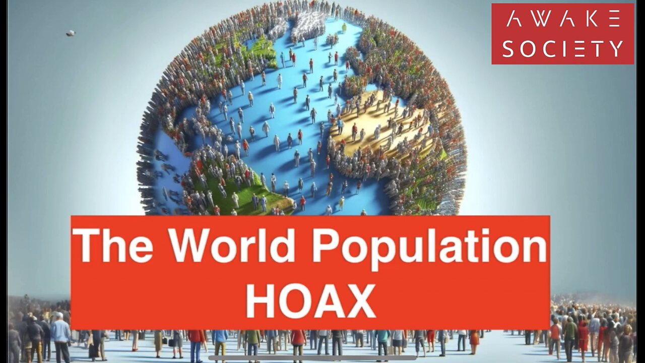 World Population HOAX #deljugeromallt