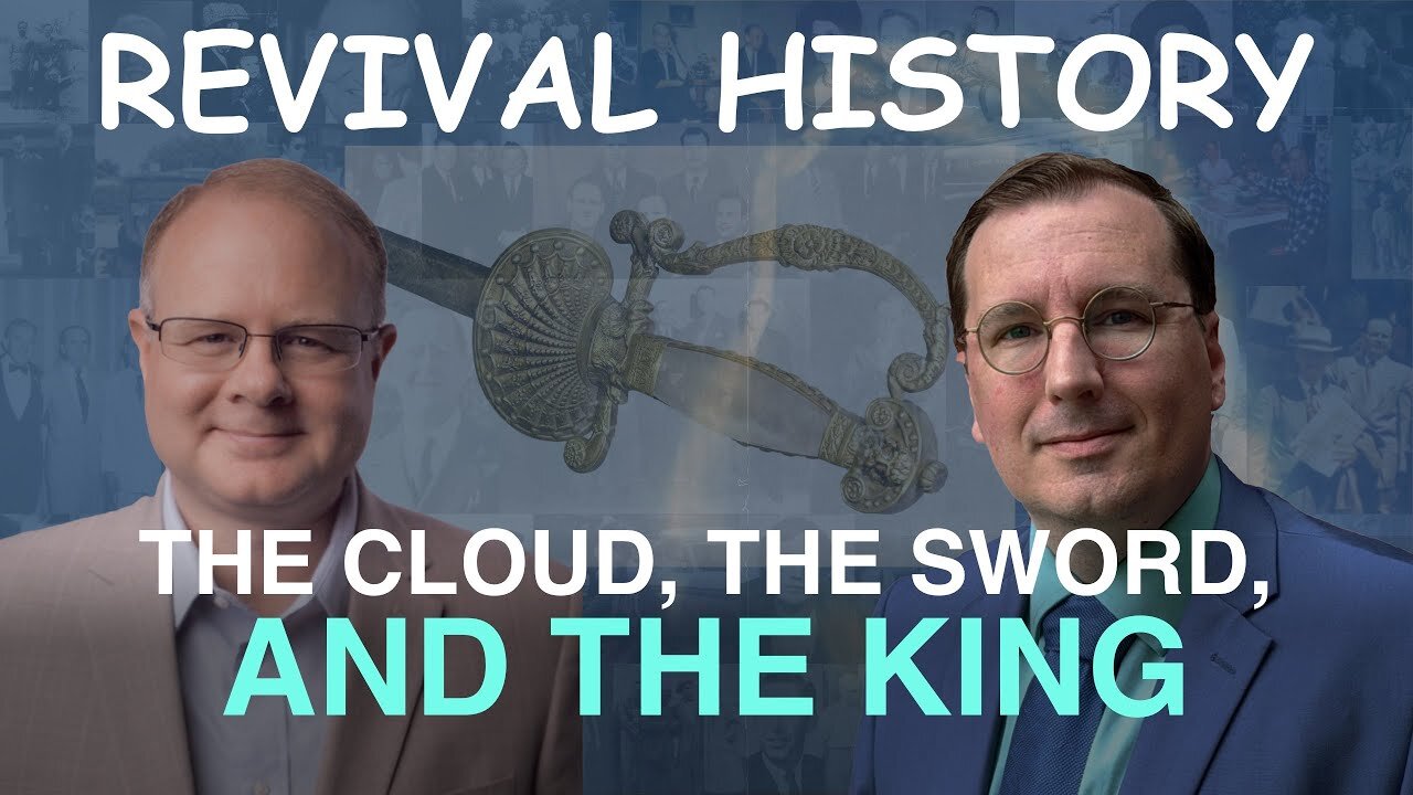 The Cloud, the Sword, and the King - Episode 64 William Branham Historical Research Podcast