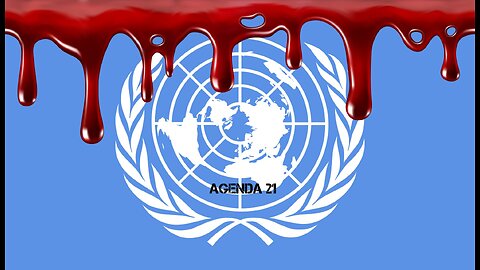 AGENDA 21 OF THE U.N. - The Beast System