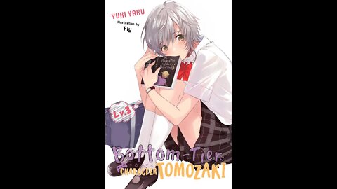 Bottom Tier Character Tomozaki Volume 3