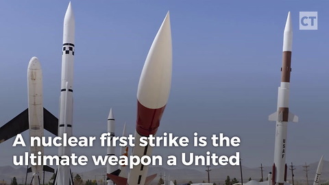 Trump Considers New Nuclear 1st Strike Policy