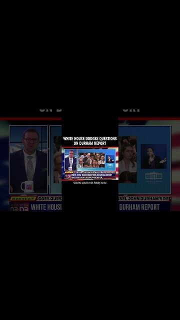 White House Dodges Questions on Durham Report
