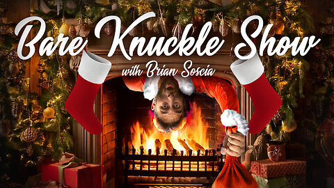 The Bare Knuckle Show with Brian Soscia