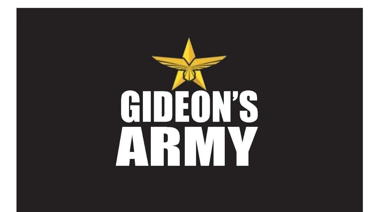 GIDEONS ARMY WITH JIMBO !!!! 4/24/23 @ 7PM EST