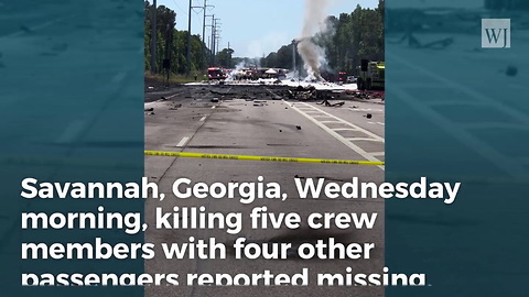 Military Plane Crashes in Georgia, 5 Confirmed Dead