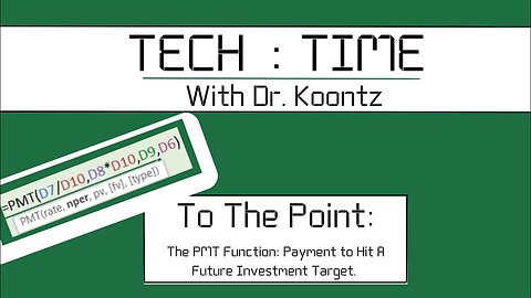 Using the PMT Function in Excel to Calculate Payments Needed for a Future Investment Target