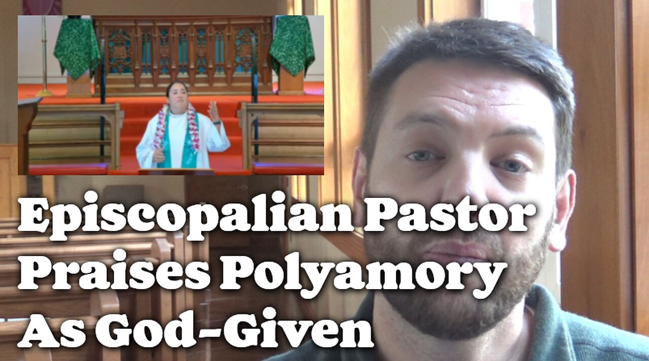 Episcopalian Pastor Praises Polyamory As God-Given