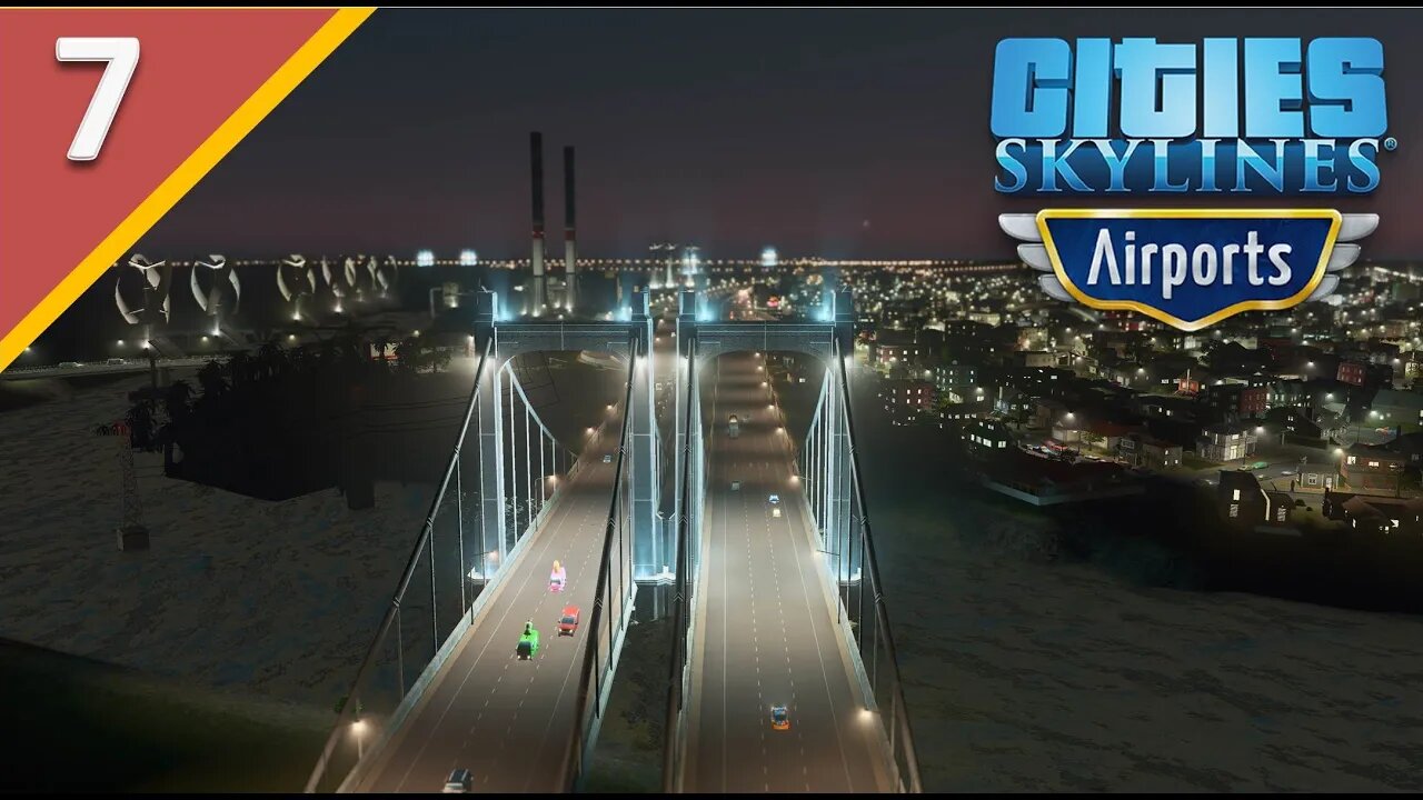 Traffic is HELL on Earth & Starting the Industrial Build l Cities Skylines Airports DLC l Part 7