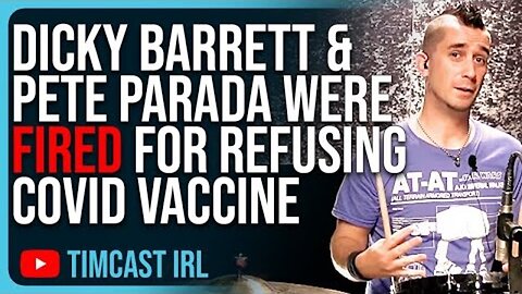 DICKY BARRETT & PETE PARADA WERE FIRED FOR REFUSING COVID VACCINE, PEOPLE TURNED ON THEM