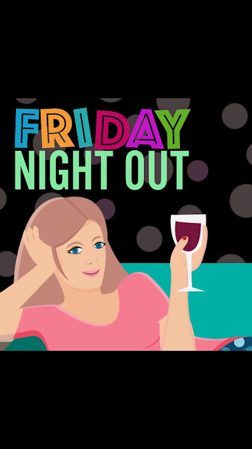 Friday Night Out [GMG Originals]