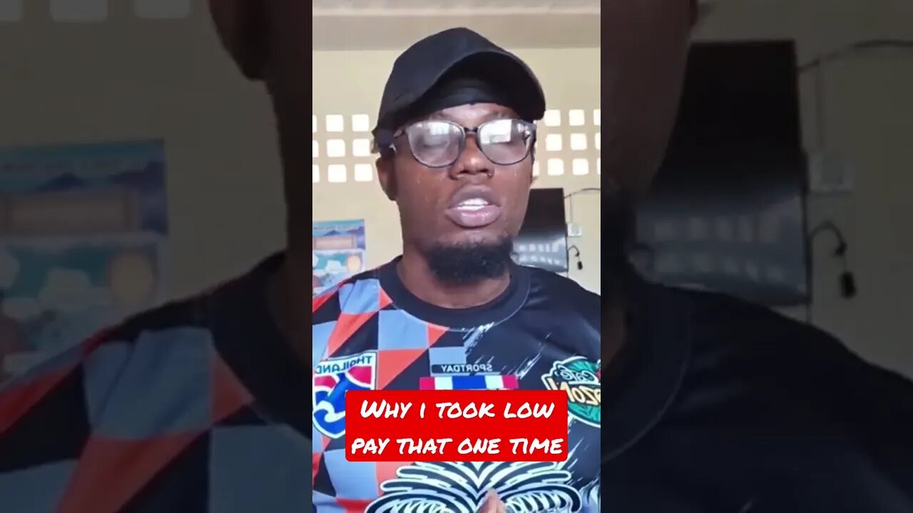 why i took low pay that one time
