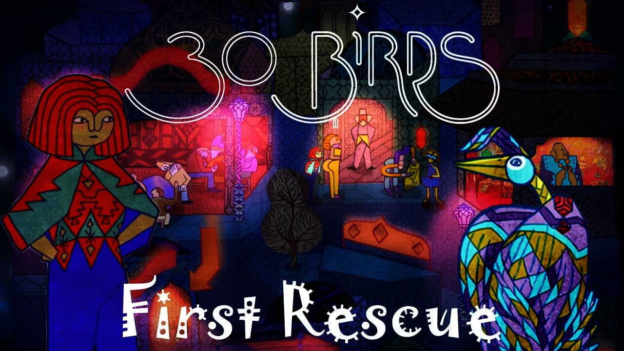 30 Birds - First Rescue