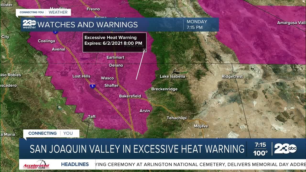 Excessive heat warning throughout the SJV