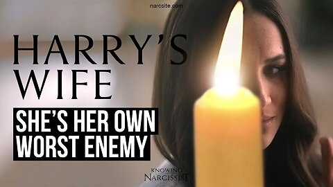 Harry´s Wife : Her Own Worst Enemy ( Meghan Markle)