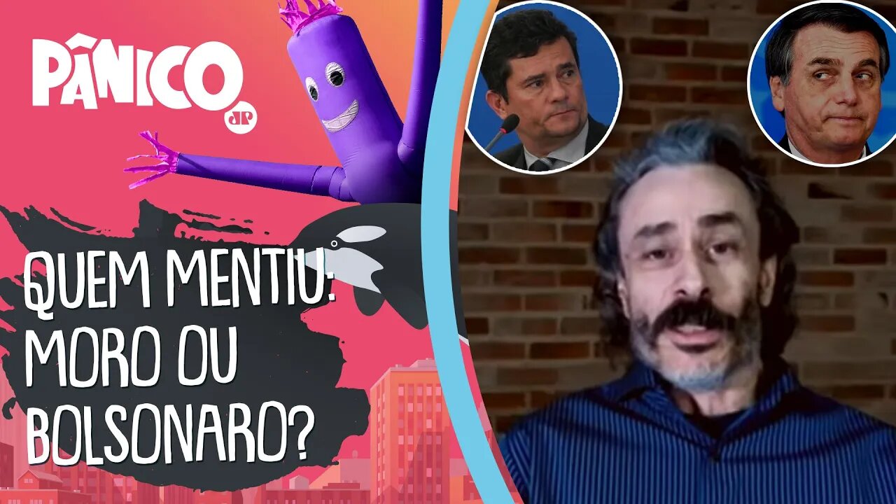 Quem mentiu: Moro ou Bolsonaro? Fiuza responde