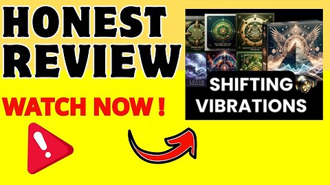 SHIFTING VIBRATIONS REVIEWS ((HONEST REVIEW )) SHIFTING VIBRATIONS