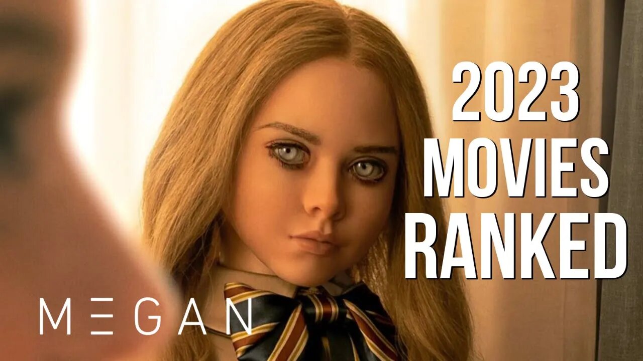 2023 Movies #RANKED | Episode 1 - M3GAN