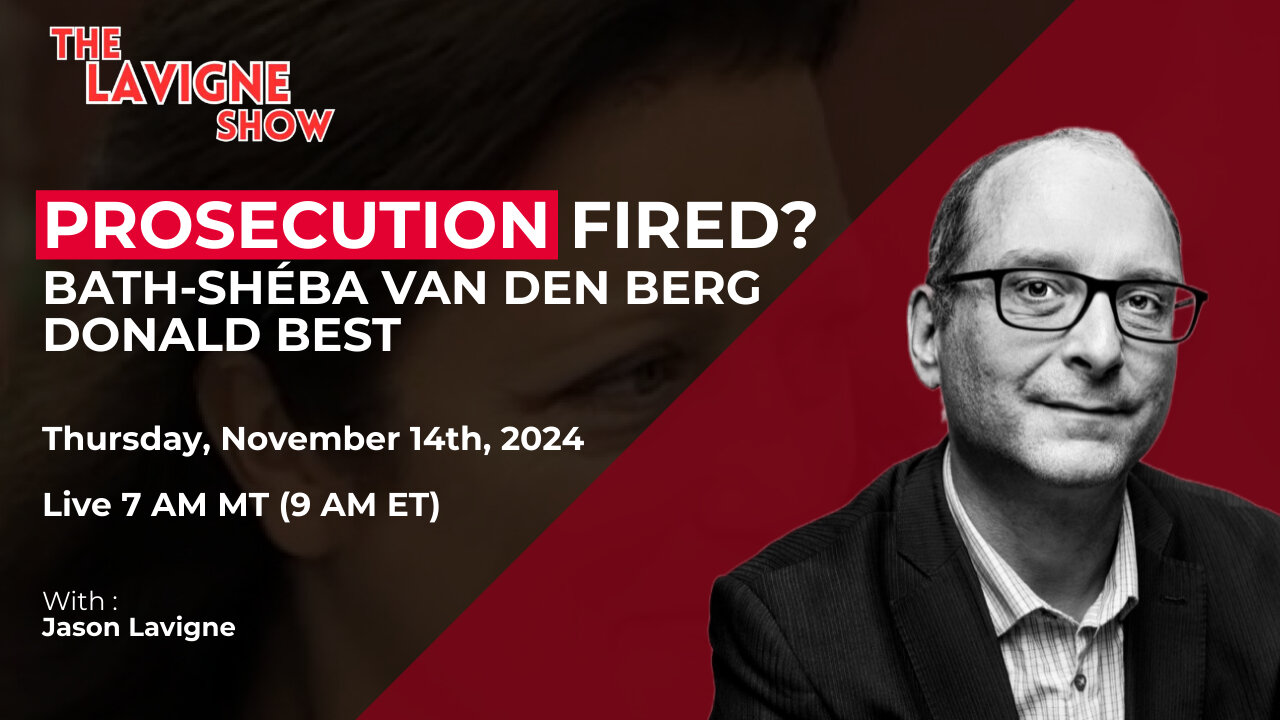 Prosecution Fired? w/ Bath-Shéba van den Berg & Donald Best