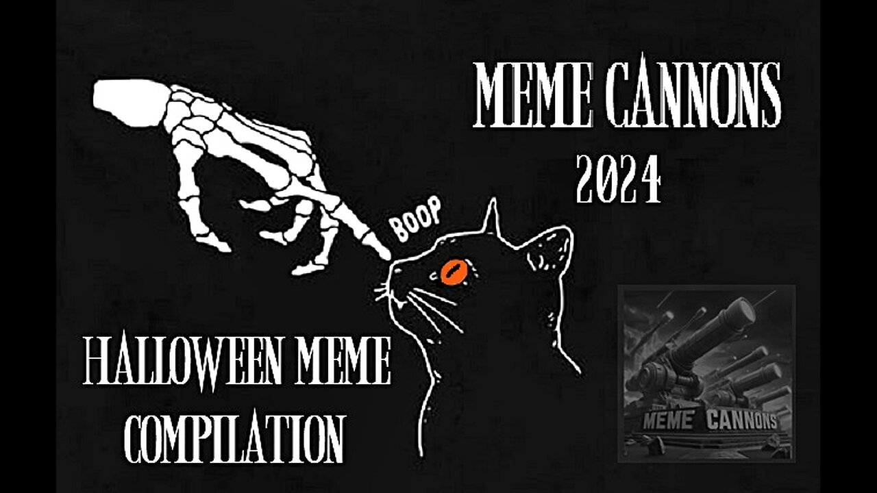 Meme Cannons 2024 Halloween Meme Compilation 🎃