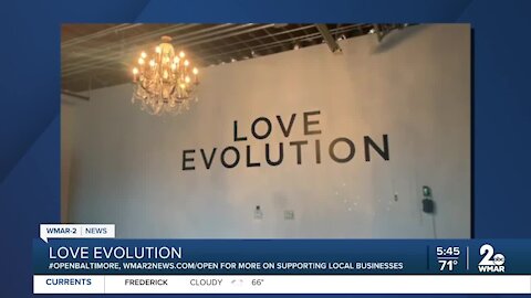 Love Evolution in Bel Air says "We're Open Baltimore!"