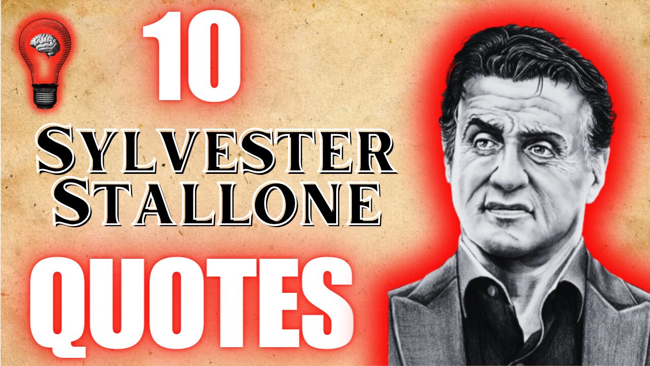 10 Sylvester Stallone QUOTES That Will Inspire And Motivate Your Inner Rocky! 🥊🎥🎬