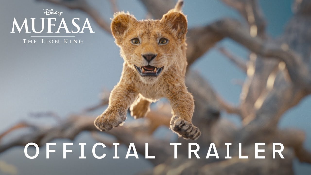 Mufasa the lion king official trailer watch now