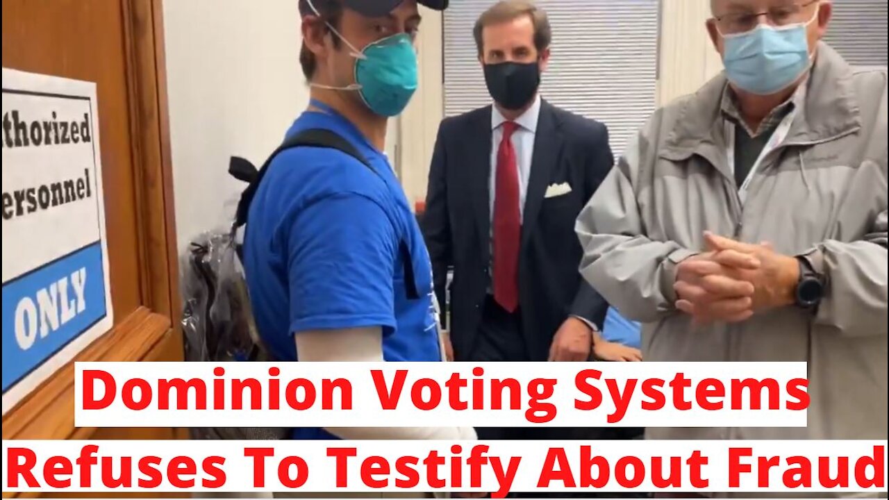 Dominion Voting Systems Refuses To Testify In Voter Fraud Hearing!