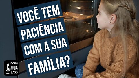 🔴 Live - Como ser paciente em Família - Pr Miqueias Tiago [#ep282]