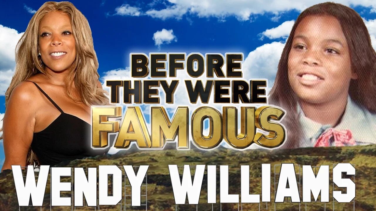 WENDY WILLIAMS - Before They Were Famous - BIOGRAPHY