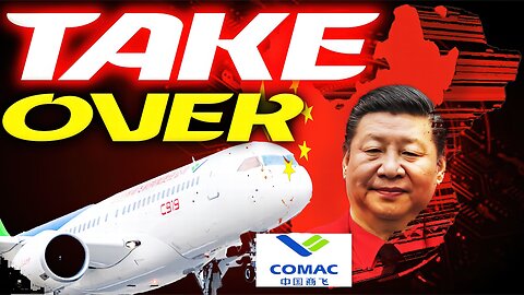 China's COMAC Is Taking Over Airbus and Boeing!