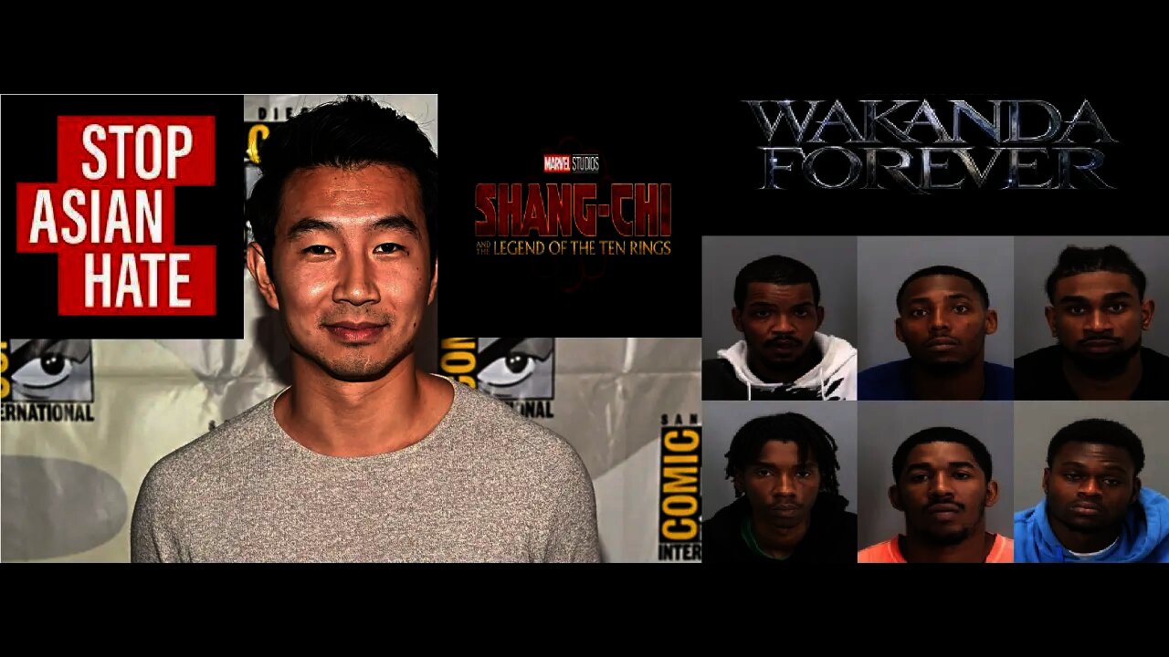 Shang Chi Gets Sequel & Simu Liu Brags - Stays Silent On Asian Hate Crimes & On Wakandians Involved