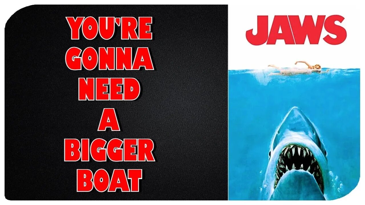 Talking Jaws/We're Gonna Need A Bigger Boat