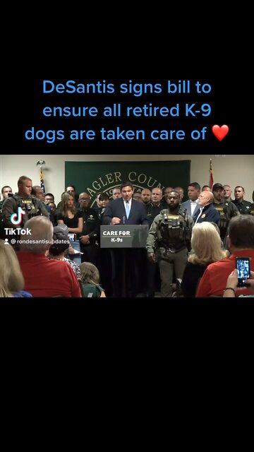 DeSantis signs bill to ensure all retired K-9 dogs are taken care of ❤️
