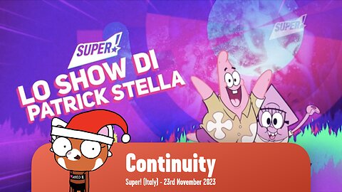 Super! (Italy) - Continuity (23rd November 2023)