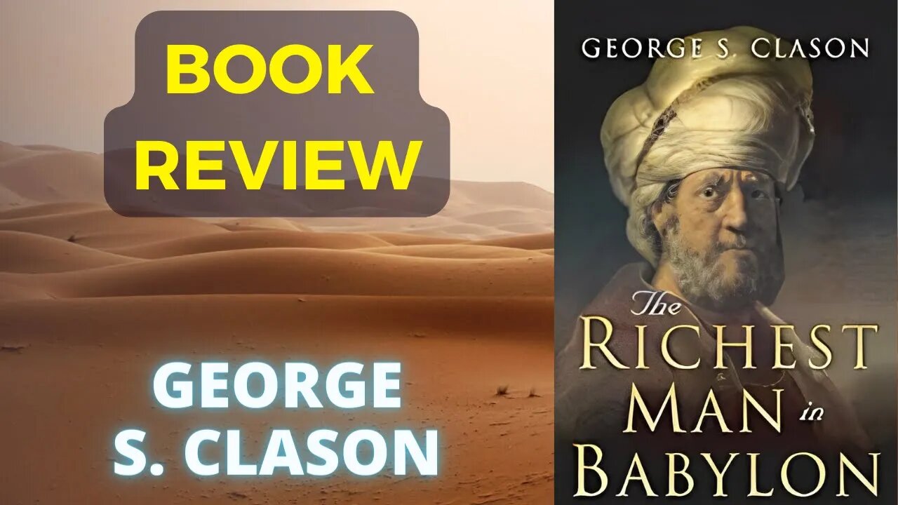 The Richest Man in Babylon Book Review: Ancient Wisdom