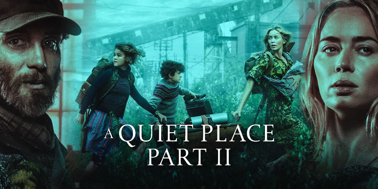 A QUIET PLACE 2 Part II (2021) Final Trailer