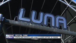 Luna dance club abruptly closes in Royal Oak