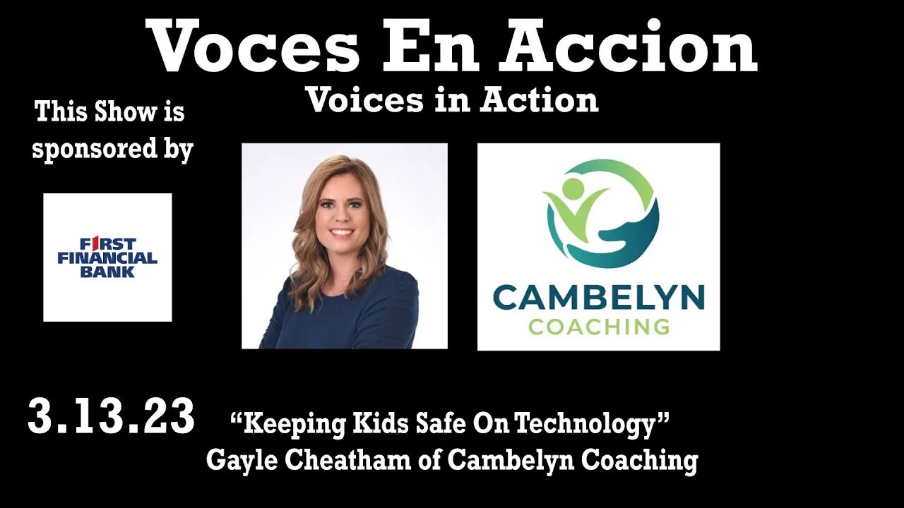 3.12.23- Keeping Kids Safe on Technology with Gayle Cheatham - Voices in Action