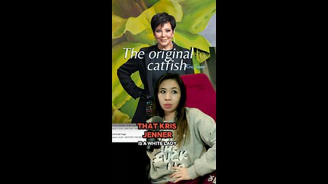 #hottake but Kris Jenner is the original catfish, you know?